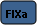 Rounded Rectangle: FIXa