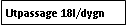 Text Box: Utpassage 18l/dygn